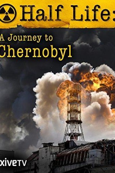 Cubierta de Half Life: A Journey to Chernobyl