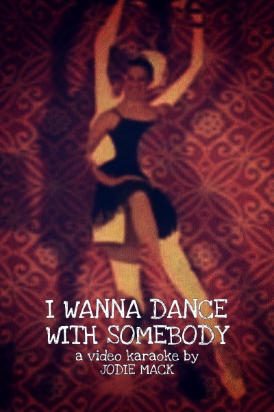Cubierta de I Wanna Dance With Somebody