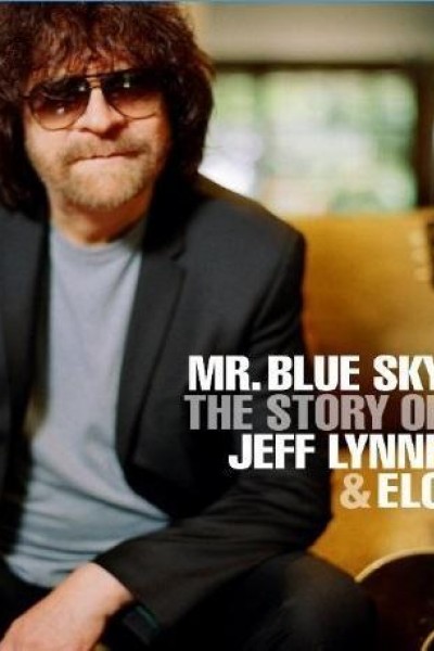 Caratula, cartel, poster o portada de Mr Blue Sky: The Story of Jeff Lynne & ELO