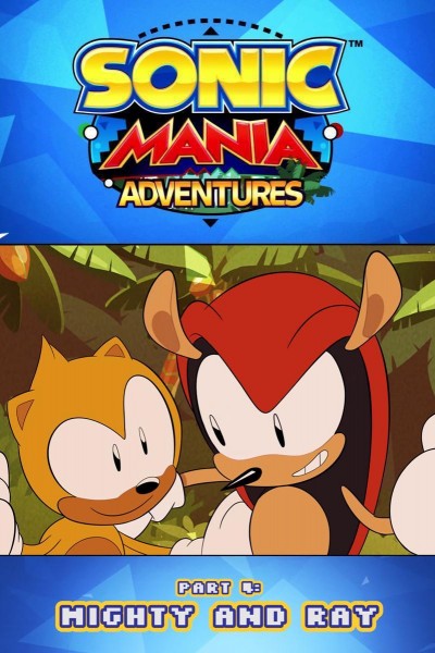 Cubierta de Sonic Mania Adventures. Part 4: Mighty & Ray
