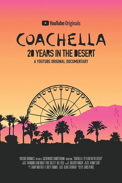 Caratula, cartel, poster o portada de Coachella: 20 Years in the Desert
