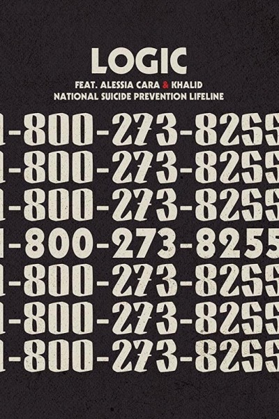 Cubierta de Logic Feat. Alessia Cara & Khalid: 1-800-273-8255 (Vídeo musical)