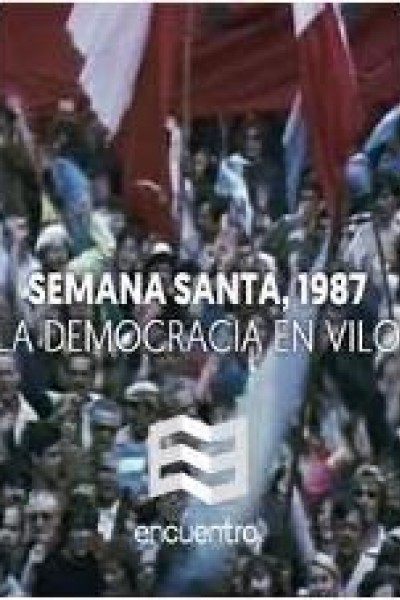 Cubierta de Semana Santa, 1987: La democracia en vilo