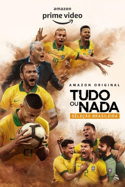 Caratula, cartel, poster o portada de All or Nothing: Brazil National Team