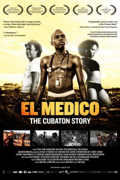Cubierta de El Medico: The Cubaton Story