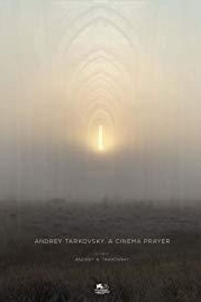 Caratula, cartel, poster o portada de Andrey Tarkovsky. A Cinema Prayer