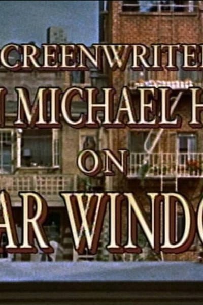 Cubierta de Screenwriter John Michael Hayes on \'Rear Window\'