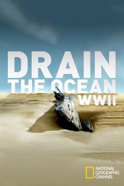 Caratula, cartel, poster o portada de Drenar el océano: Segunda Guerra Mundial