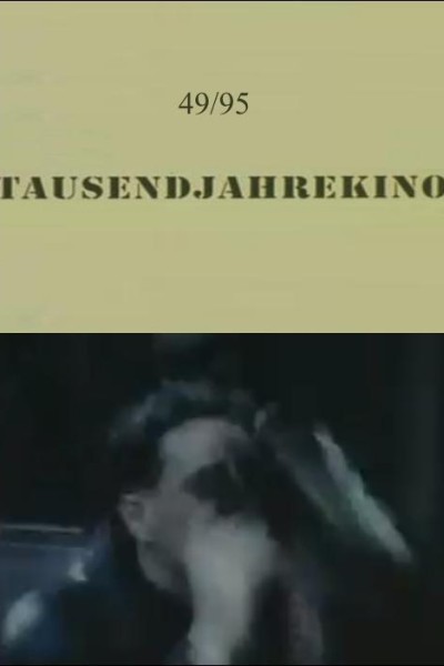 Cubierta de 49/95: Tausendjahrekino