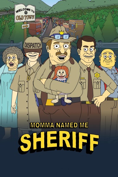 Caratula, cartel, poster o portada de Momma Named Me Sheriff