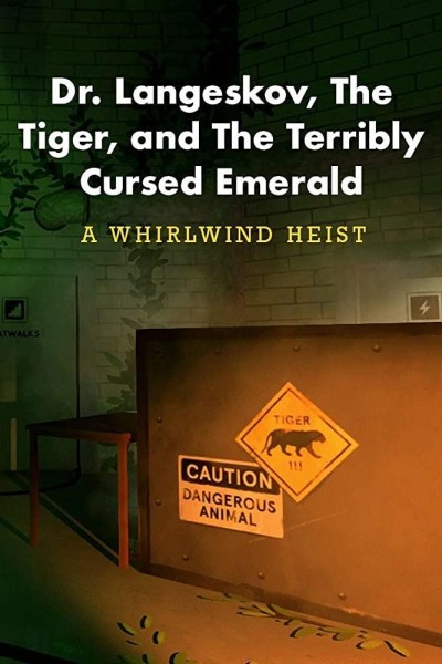 Cubierta de Dr. Langeskov, the Tiger and the Terribly Cursed Emerald: A Whirlwind Heist