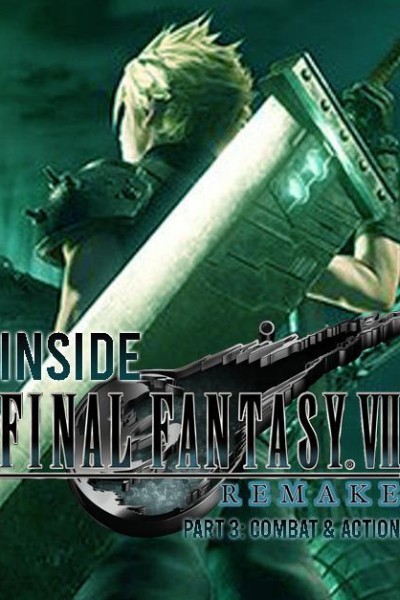 Cubierta de Inside Final Fantasy VII Remake – Episodio 3: Combate y acción