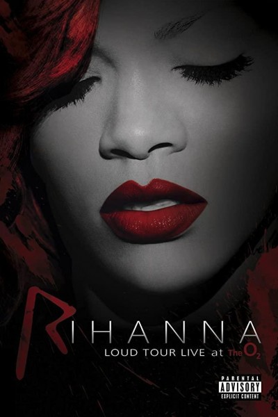 Caratula, cartel, poster o portada de Rihanna: Loud Tour Live at the O2