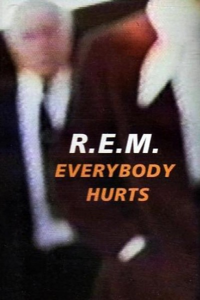 Cubierta de R.E.M.: Everybody Hurts (Vídeo musical)