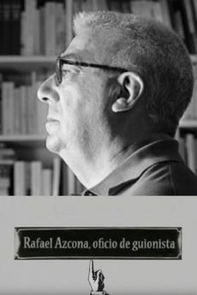 Cubierta de Rafael Azcona, oficio de guionista