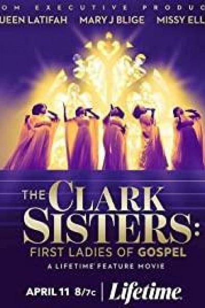 Caratula, cartel, poster o portada de The Clark Sisters: First Ladies of Gospel