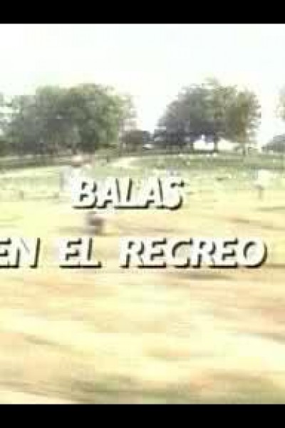 Cubierta de Balas en el recreo