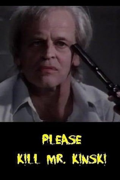 Caratula, cartel, poster o portada de Please Kill Mr. Kinski