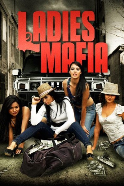 Caratula, cartel, poster o portada de Ladies Mafia