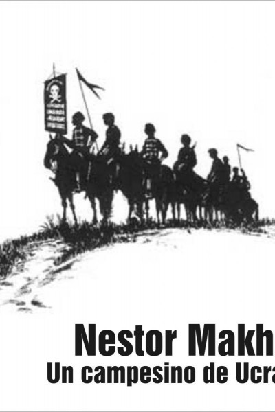 Cubierta de Néstor Makhno, campesino de Ucrania