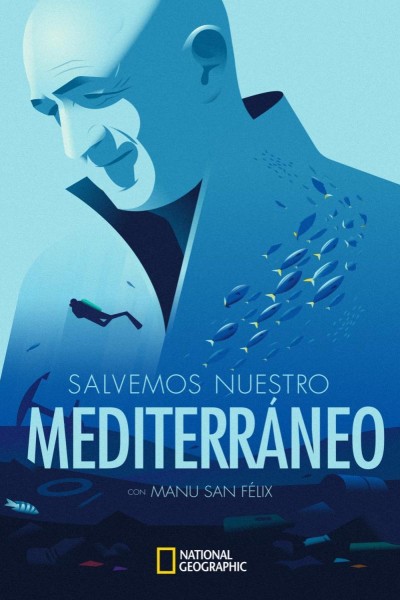 Caratula, cartel, poster o portada de Salvemos nuestro Mediterráneo