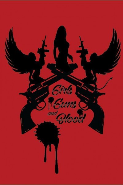 Caratula, cartel, poster o portada de Girls Guns and Blood