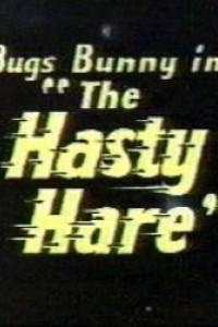 Cubierta de Bugs Bunny: The Hasty Hare