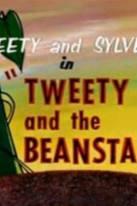 Cubierta de Looney Tunes: Tweety and the Beanstalk