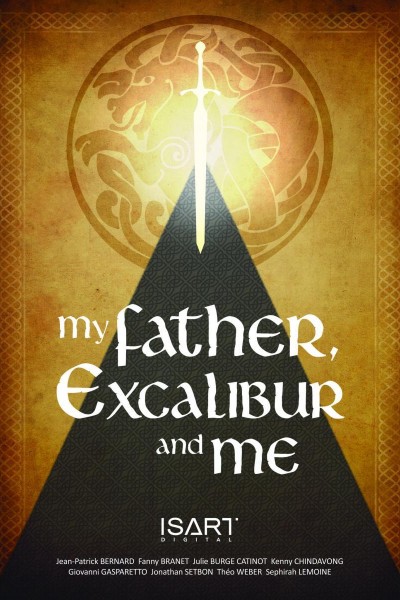 Cubierta de My Father, Excalibur and Me