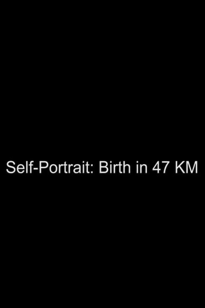 Cubierta de Self-Portrait: Birth in 47Km