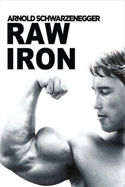Caratula, cartel, poster o portada de Raw Iron: The Making of \'Pumping Iron\'