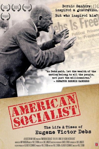 Cubierta de American Socialist: The Life and Times of Eugene Victor Debs