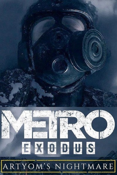 Cubierta de Metro Exodus: Artyom\'s Nightmare