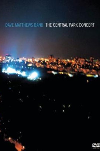 Cubierta de Dave Matthews Band: The Central Park Concert