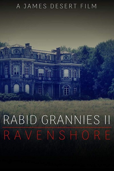 Cubierta de Rabid Grannies 2: Ravenshore