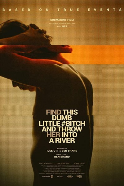 Caratula, cartel, poster o portada de Find This Dumb Little Bitch and Throw Her Into a River