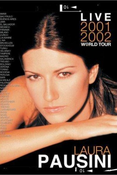 Cubierta de Laura Pausini: Live 2001-2002 World Tour