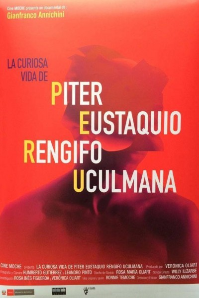 Cubierta de La curiosa vida de Piter Eustaquio Rengifo Uculmana