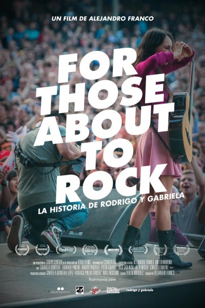 Cubierta de For Those About to Rock: La historia de Rodrigo y Gabriela