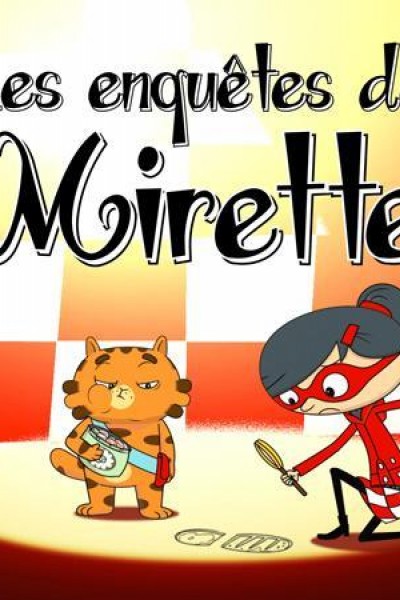 Caratula, cartel, poster o portada de Mirette Investigates