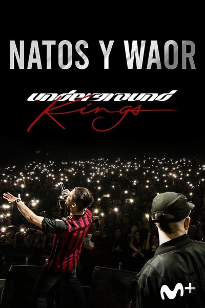 Caratula, cartel, poster o portada de Underground Kings (Natos y Waor, el documental)