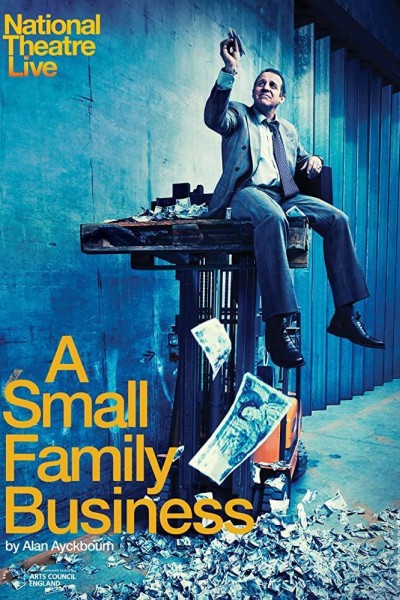 Caratula, cartel, poster o portada de National Theatre Live: A Small Family Business