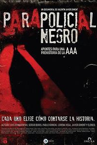 Cubierta de Parapolicial negro: Apuntes para una prehistoria de la triple A