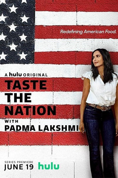 Caratula, cartel, poster o portada de Taste the Nation with Padma Lakshmi
