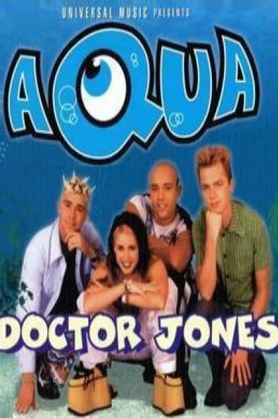 Cubierta de Aqua: Doctor Jones (Vídeo musical)