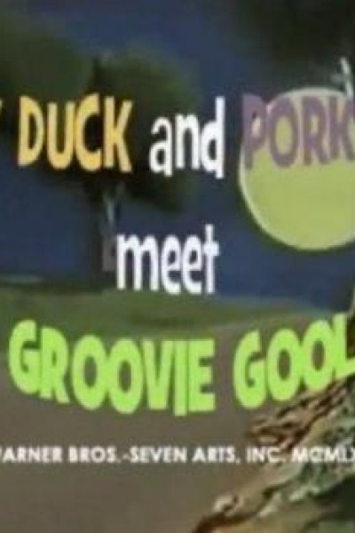 Cubierta de Daffy Duck and Porky Pig Meet the Groovie Goolies
