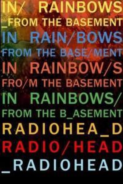Caratula, cartel, poster o portada de Radiohead: In Rainbows from the Basement