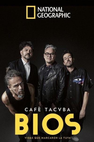 Caratula, cartel, poster o portada de Bios, vidas que marcaron la tuya: Café Tacvba