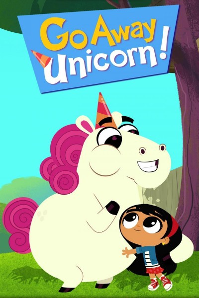 Cubierta de ¡Vete ya, Unicornio!