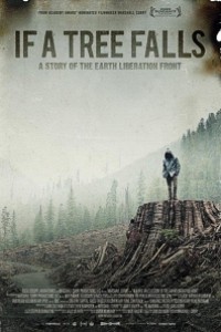 Caratula, cartel, poster o portada de If a Tree Falls: A Story of the Earth Liberation Front